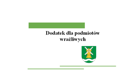 Zdjęcie do Dodatek dla podmiot&oacute;w wrażliwych