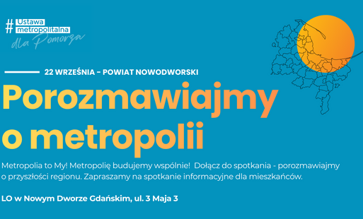 Zdjęcie do Obszar Metropolitalny Gdańsk-Gdynia-Sopot zaproszenie na spotkanie z mieszkańcami